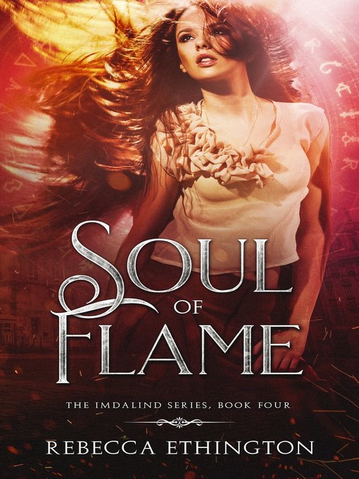 Title details for Soul of Flame by Rebecca Ethington - Available